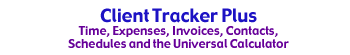 Client Tracker Plus manages all your schedules, generates invoices and reports.