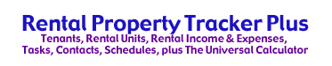 Rental Tracker Plus is rental property software that helps landlords and rental managers keep track of their units, tenants, expenses and income.